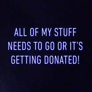 everything needs to go!